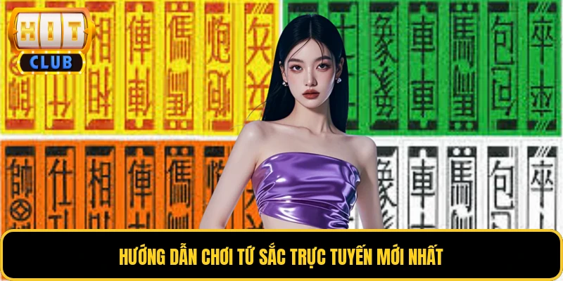 Tứ Sắc Trực Tuyến - Lựa Chọn Giải Trí Đáng Thử Nhất 2026 4 Hướng dẫn chơi tứ sắc trực tuyến mới nhất