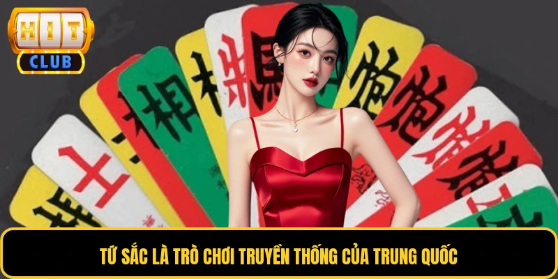 Tứ Sắc Trực Tuyến - Lựa Chọn Giải Trí Đáng Thử Nhất 2026 2 Tứ sắc là trò chơi truyền thống của Trung Quốc